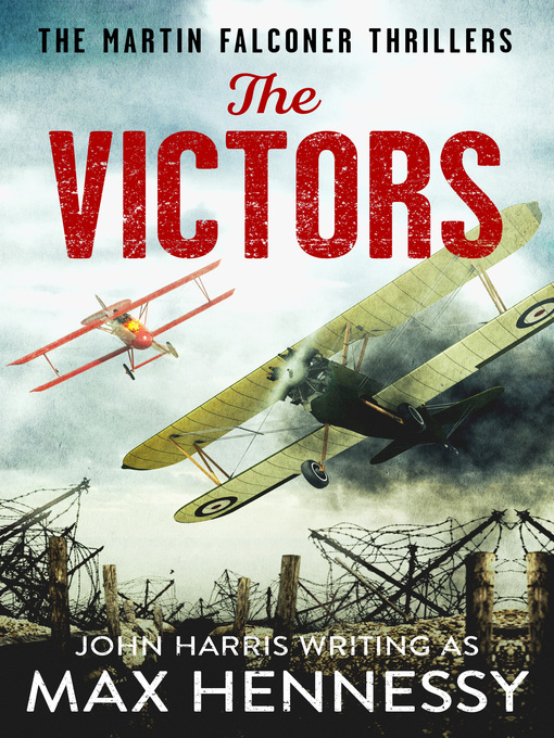 Title details for The Victors by Max Hennessy - Available